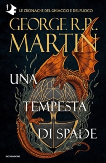 Il trono di spade. Libro 3: Una tempesta di spade