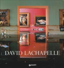 David LaChapelle
