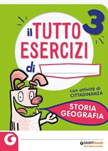 Image for Il mio Tutto Esercizi - Storia e Geografia 3