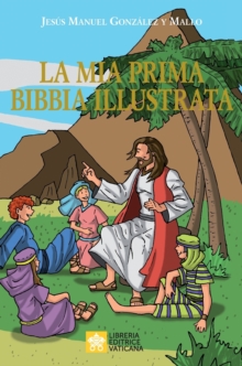 Image for La mia prima Bibbia illustrata