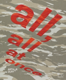 Arthur Duff: All, All at Once