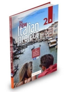 The New Italian Project: Student’s book + Workbook + DVD + CD + i-d-e-e code 2a