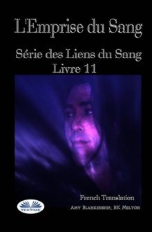 Image for L'Emprise du Sang : Serie des Liens du Sang- Livre 11