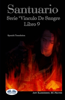 Image for Santuario : Serie Vinculo De Sangre Libro 9
