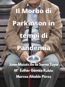 Image for Il Morbo Di Parkinson In Tempi Di Pandemia