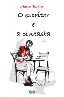 Image for O Escritor E A Cineasta