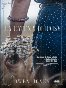 Image for La Catena Di Daisy: Amore, Intrighi E Malavita Nella Costa Del Sole