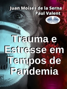 Image for Trauma E Estresse Em Tempos De Pandemia