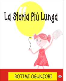 Image for La Storia Piu Lunga