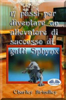 Image for 17 Passi Per Diventare Un Allevatore Di Successo Di Gatti Sphynx
