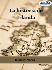 Image for La Historia De Irlanda