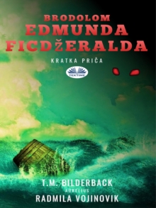 Image for Brodolom Edmunda Ficdzeralda - Kratka Prica