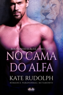 Image for Na Cama Do Alfa: Romance Paranormal Metamorfo