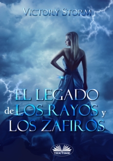 Image for El Legado De Los Rayos Y Los Zafiros