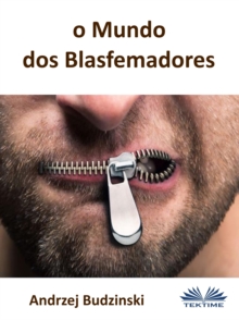 Image for O Mundo Dos Blasfemadores