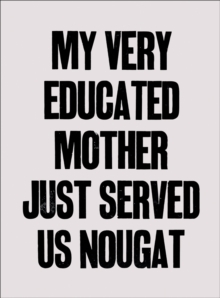 Image for Yto Barrada : My Very Educated Mother Just Served Us Nougat