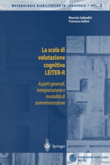 Image for La scala di valutazione cognitiva LEITER-R : Aspetti generali, interpretazione e modalita di somministrazione