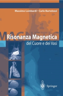 Image for Risonanza Magnetica del Cuore e dei Vasi