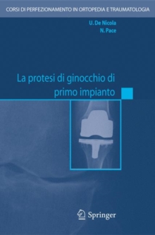 Image for LA Protesi DI Ginocchio DI Primo Impianto