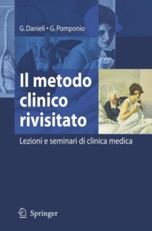 Image for Il metodo clinico rivisitato : Lezioni e seminari di clinica medica