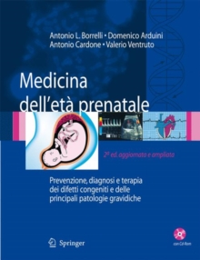 Image for Medicina dell'eta prenatale : Prevenzione, diagnosi e terapia dei difetti congeniti e delle principali patologie gravidiche