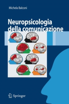 Image for Neuropsicologia della comunicazione