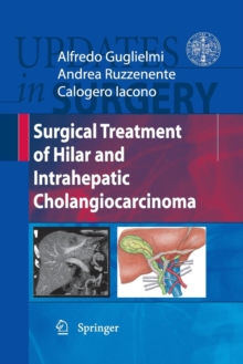 Image for Surgical Treatment of Hilar and Intrahepatic Cholangiocarcinoma