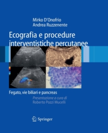Image for Ecografia e procedure interventistiche percutanee : Fegato, vie biliari e pancreas