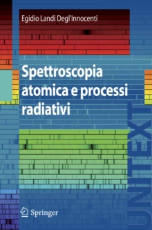Image for Spettroscopia Atomica E Processi Radiativi