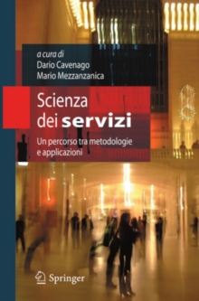 Image for Scienza dei servizi: Un percorso tra metodologie e applicazioni