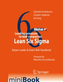 Image for Leading processes to lead companies  : Lean Six Sigma