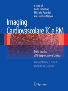 Image for Imaging cardiovascolare TC e RM: Dalla tecnica all'interpretazione clinica