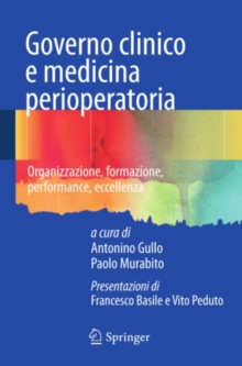 Image for Governo clinico e medicina perioperatoria: Organizzazione, formazione, performance, eccellenza