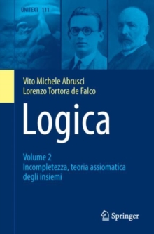 Image for Logica.: (Incompletezza, teoria assiomatica degli insiemi)