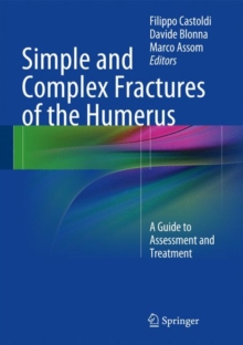 Image for Simple and Complex Fractures of the Humerus