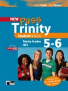 Image for New Pass Trinity : Student's Book + audio CD Grades 5-6