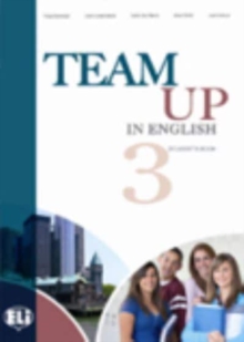 Image for Team up in English (Levels 1-4) : Student's book 3
