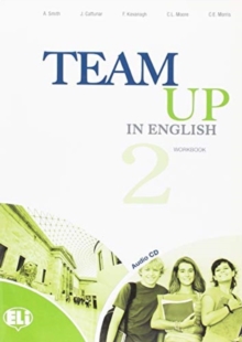 Image for Team up in English (Levels 1-4) : Workbook + audio CD 2