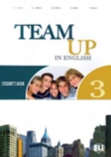 Image for Team up in English (Starter 1-2-3) : Student's book 3