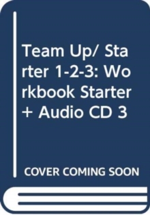 Image for Team up in English (Starter 1-2-3) : Workbook 3 + audio CD