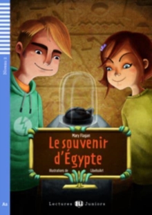 Image for Teen ELI Readers - French : Le souvenir d'Egypte + downloadable audio