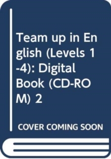 Image for Team up in English (Levels 1-4) : Digital Book (CD-ROM) 2