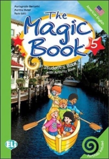Image for The Magic Book : Student's Book with Activity Book 5