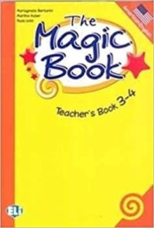 Image for The Magic Book : Teacher's Guide 3 + 4 + audio CD