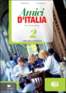 Image for Amici d'Italia 2 : Libro dello studente + libro digitale