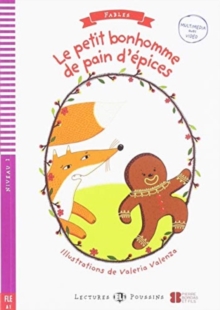 Le Petit Bonhomme de pain d’epices + downloadable: Young ELI Readers – Fables