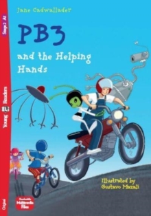 Image for Young ELI Readers - English : PB3 and the Helping Hands + downloadable multimedia