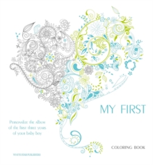 My First Three Years Coloring Book