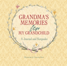 Image for Grandma's Memories for My Grandchild