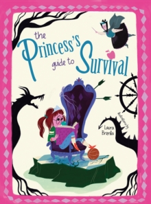 The Princess’s Guide to Survival